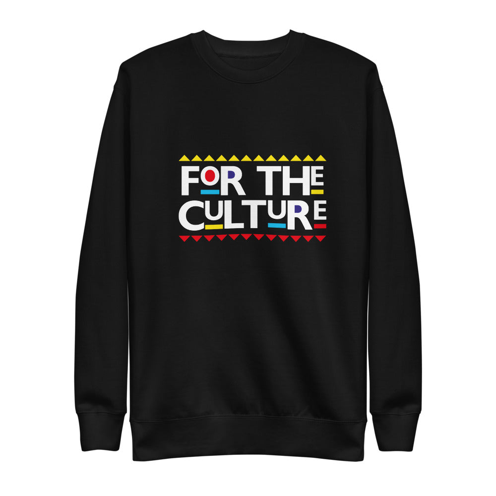 For the Culture Sweatshirt