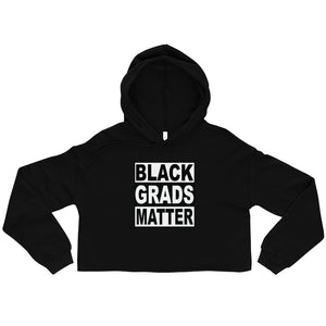 Black Grads Matter Cropped Hoodie